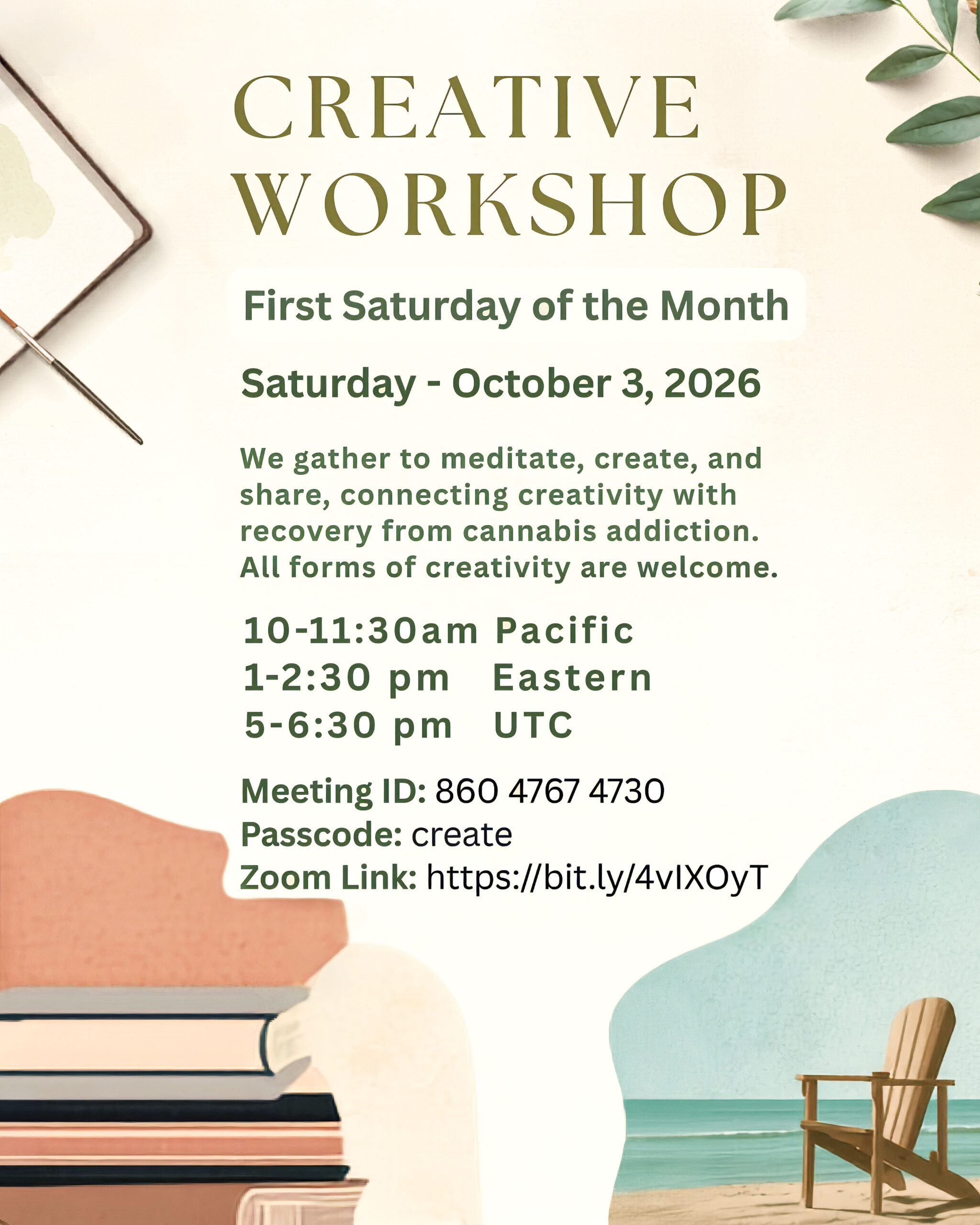 Creative Workshop flyer for a monthly Marijuana Anonymous meeting combining meditation, creativity, and recovery from cannabis addiction. All forms of creativity are welcome.
