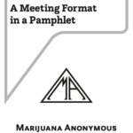 Introduction to MA: A Meeting Format in a Pamphlet