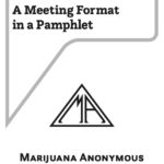 Introduction to MA: A Meeting Format in a Pamphlet